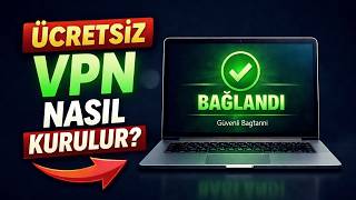 Windows 11 VPN Nasıl İndirilir ve Kurulur? (Ücretsiz & Hızlı Yöntem 2026)