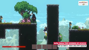 Game Unity: The Legends of Acacia | Đồ án học kỳ 1 - SV FPT Aptech