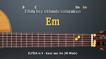 Elfida gitar akorları cover - Ton : Em #akormerkezi #elfida