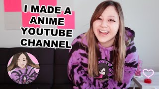 I Made a New ANIME YouTube Channel @LaurenJane