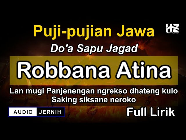 Puji-pujian JAWA - Robbana Atina (Do'a Sapu Jagad) || Cocok dilantunkan setelah adzan sholat Maghrib
