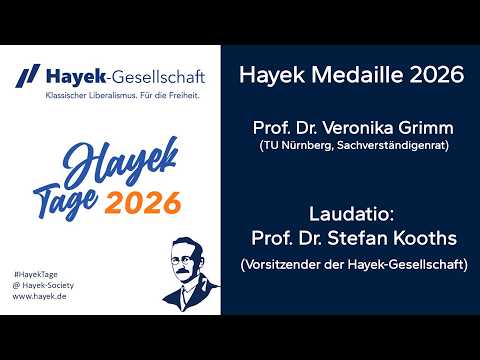 Hayek Days 2026: Prof. Dr. Stefan Kooths Laudation: Prof. Dr. Veronika Grimm Hayek Medal 2026