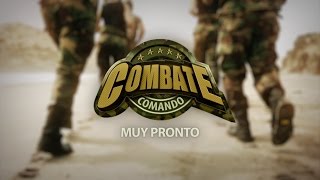 Combate Comando Muy Pronto Por Atv