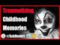 Creepiest Childhood Memories that they just can't forget (r/AskReddit - Reddit Scary Stories)