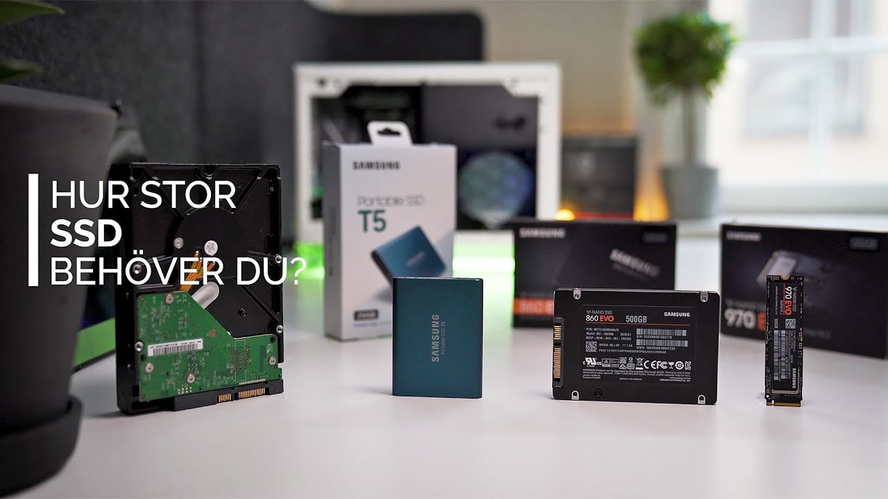 Hur Stor Ssd Harddisk Behover Man