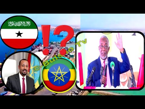 Somaliland Oo War Kasoo Saartay In Ethiopia Hishiiskii Dekeda Berbera Ka Baxday,,Wasiir Faratoon