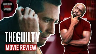 THE GUILTY Movie Review