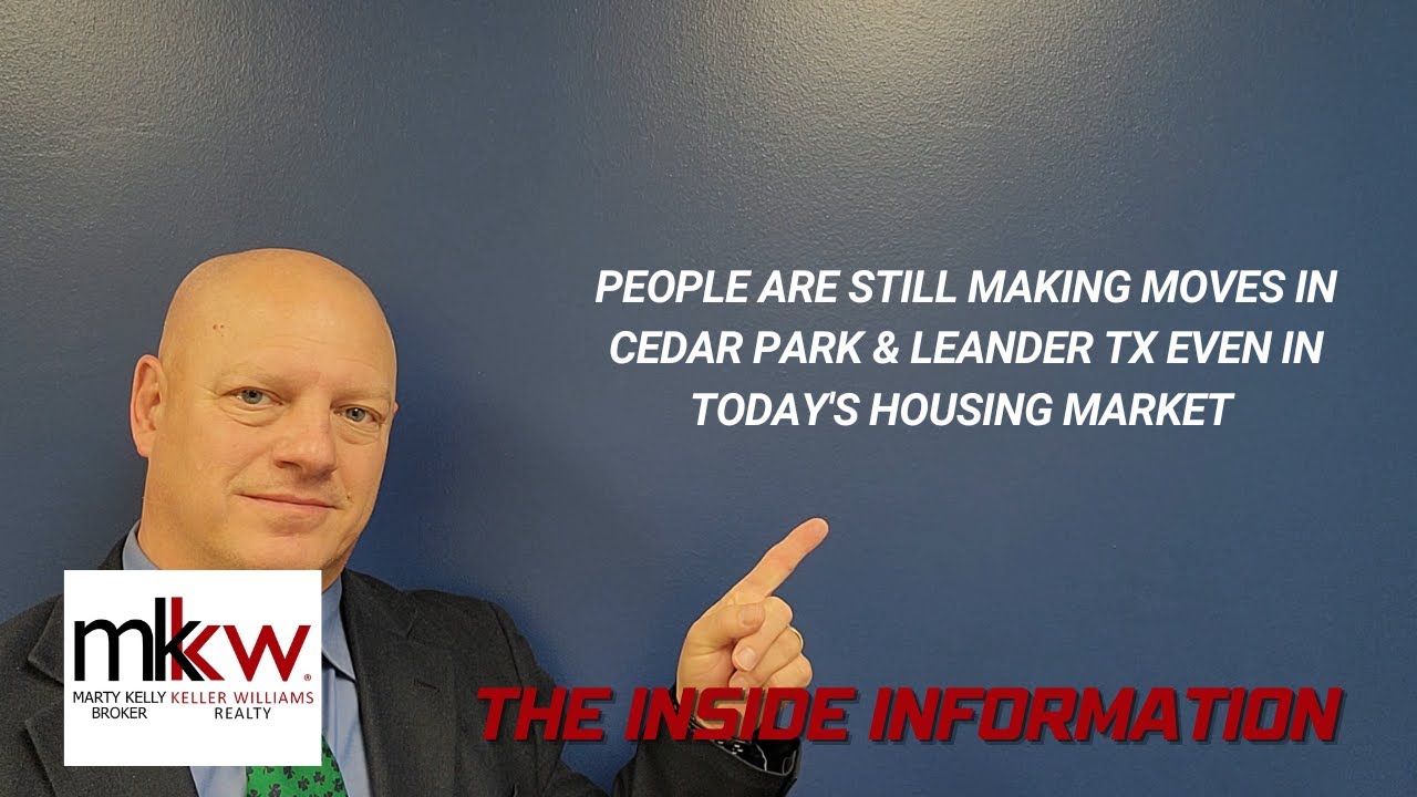 People Are Still Making Moves in Cedar Park & Leander TX Even In Today