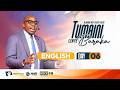 LIVE NJOMBE NET EVENT TUMAINI LENYE BARAKA DAY 06 ENGLISH LANGUAGE 