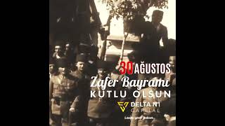 30 Ağustos Zafer Bayramımız Kutlu Olsun! - Delta N1 Capital