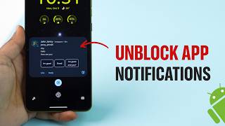 How To Unblock App Notifications On Android