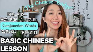 Master Chinese 8 Conjunction Words in 10 Minutes | Fix Your Broken Sentences