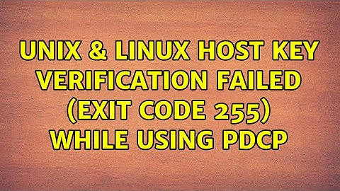 Unix & Linux: Host key verification failed (exit code 255) while using pdcp (2 Solutions!!)