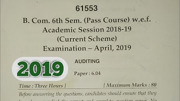 B.com 3rd year 6th semester auditing questions paper 2019 mdu Rohtak.
