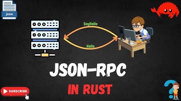 JSON-RPC using RUST | Remote Procedure Call (RPC) | Step by Step Guide