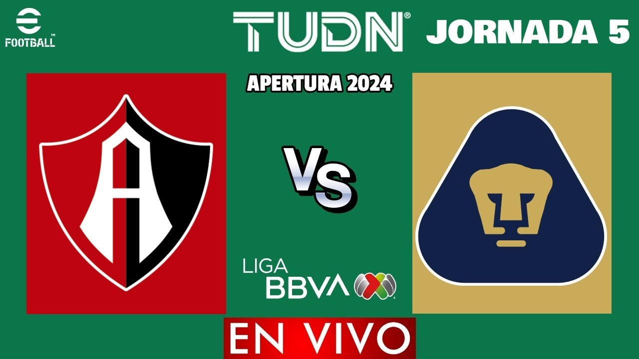 Atlas vs Pumas EN VIVO | Jornada 5 Liga MX Apertura 2024 | PES MASTER ...