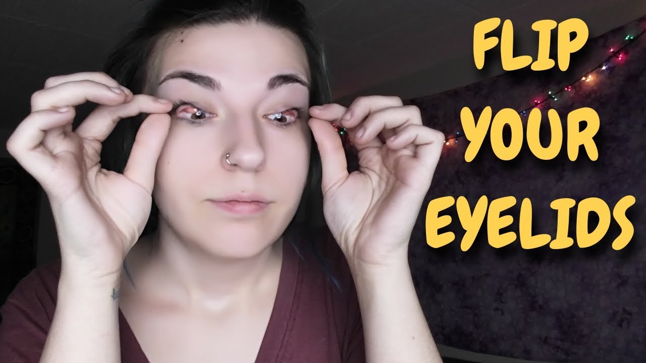 how to flip your eyelids inside out 👀 - YouTube