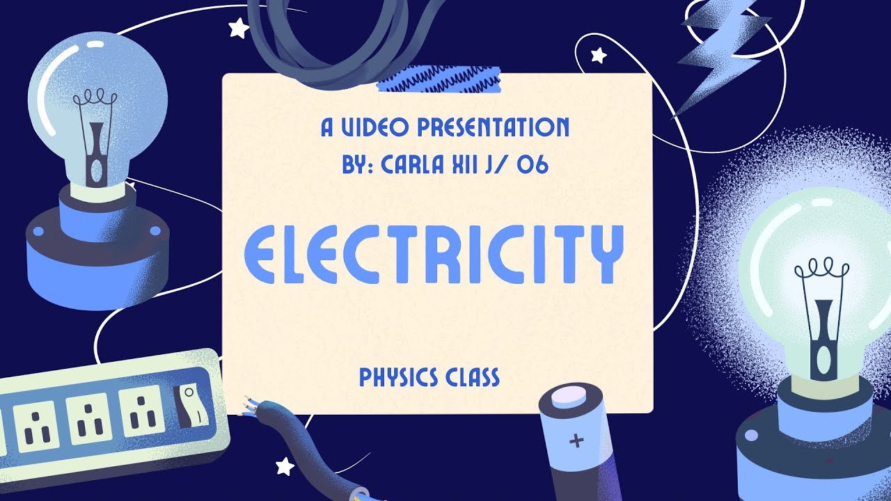 Electricity! Buzz Video Presentation - Physics Class || CARLA XII J/ 06 ...