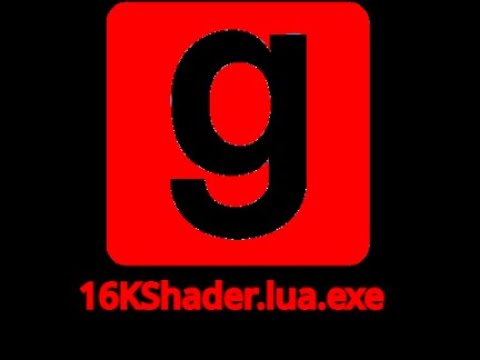 Garry's Mod Creepypasta/Killscreen | 16kShader.lua.exe