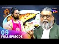 MasterChef India - Tamil | மாஸ்டர்செஃப் இந்தியா தமிழ் | Ep 09 | Full Episode