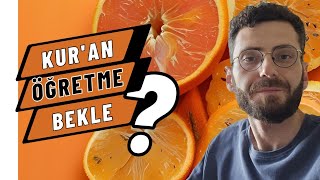 Kuran Eği̇ti̇mi̇ Vermeden Önce