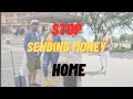 Stop Sending Money Back Home || Nigerians In Diaspora