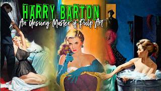 HARRY BARTON | An Unsung Master of Pulp Art