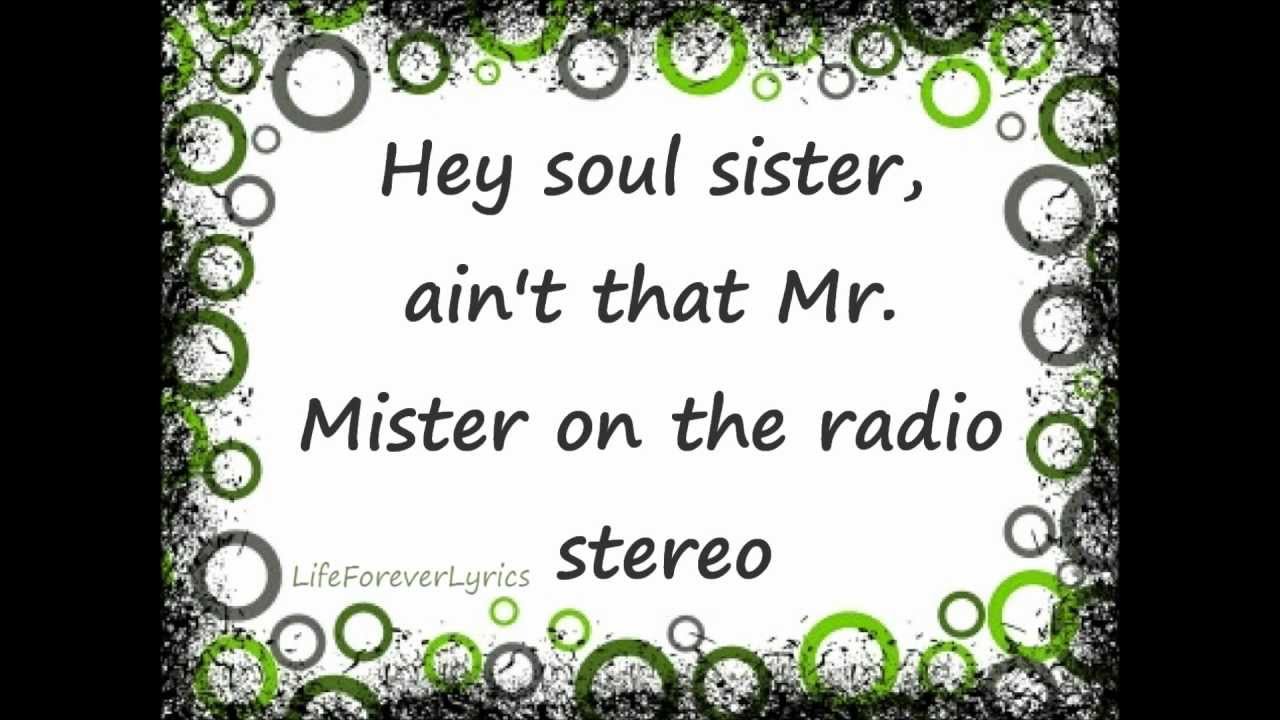 Hey soul sister - TRAIN - Lyrics