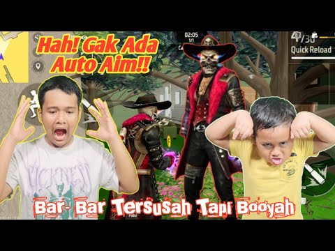 BAR BAR PALING SUSAH GAK ADA AUTO AIM CUY!! - Free Fire