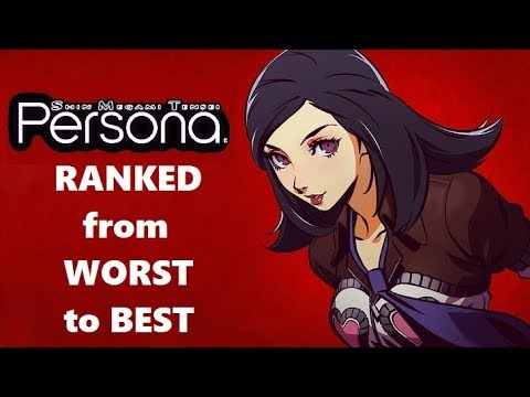 Persona RANKED from WORST to BEST!