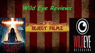 Wild Eye Reviews - The Devil's Well (2018)