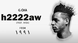 G.Oka ft Hisa - h2222aw | جنرال اوكا وهيصه - مهرجان هأأأأأأو