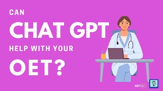 Can Chat GPT Help with your OET? screenshot 1