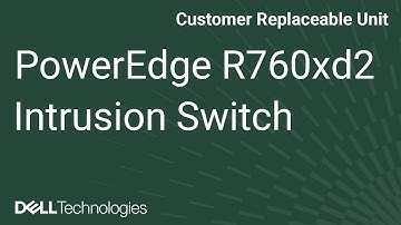 Dell PowerEdge R760xd2: Remove/Install Rear Intrusion Switch