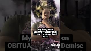 My thoughts on OBITUARY-World Demise #obituary #deathmetal #heavymetal #heavymetalmusic