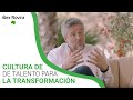 CREACIÓN DE UNA CULTURA DE TALENTO PARA LA TRANSFORMACIÓN - ÁLEX ROVIRA