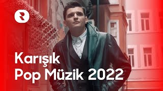 Haftanın En Çok Dinlenen Türkçe Pop Şarkıları 2024 🎶 Karışık Pop Müzik Listesi 2024