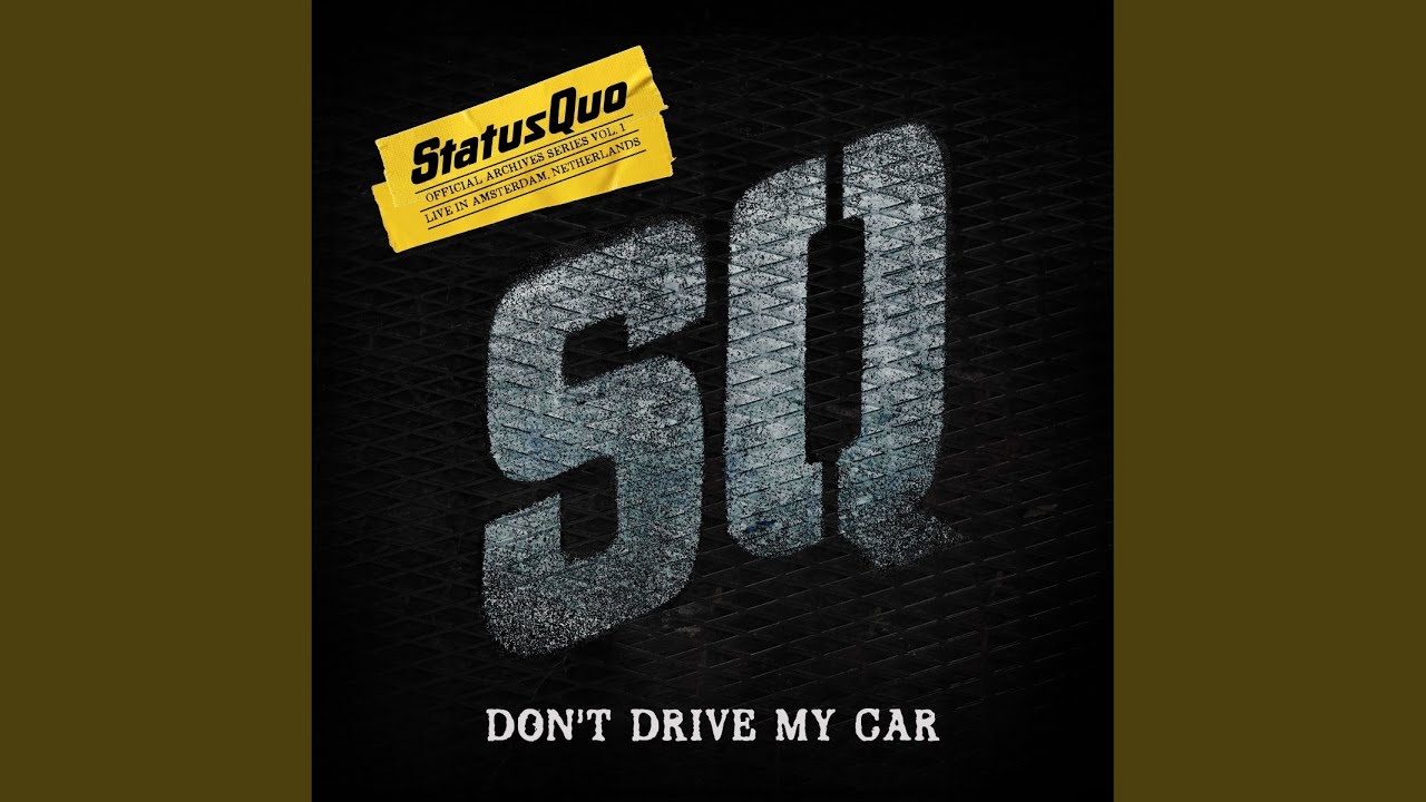 Don't Drive My Car (Live in Amsterdam, New 2023 Mix) YouTube Music