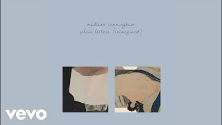 Madison Cunningham - Plain Letters (Reimagined / Audio)