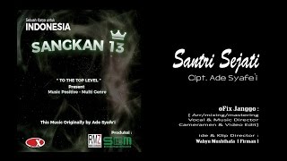 Santri Sejati - Sangkan13