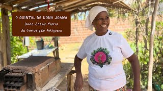 O QUINTAL DE DONA JOANA - Joana Potiguara - TERRITÓRIO POTIGUARA