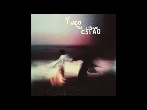 Y veo tu estao
