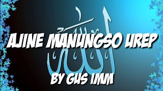 AJINE MENUNGSO UREP|By gus iMM|Mad ceking channel