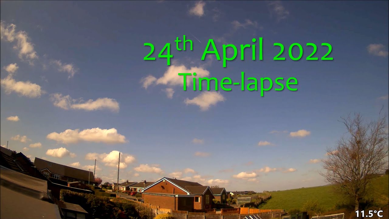 24 April 2022 Time-lapse