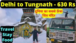 Delhi To Tungnath Temple In 630 Rs Travel Stay Food 2022