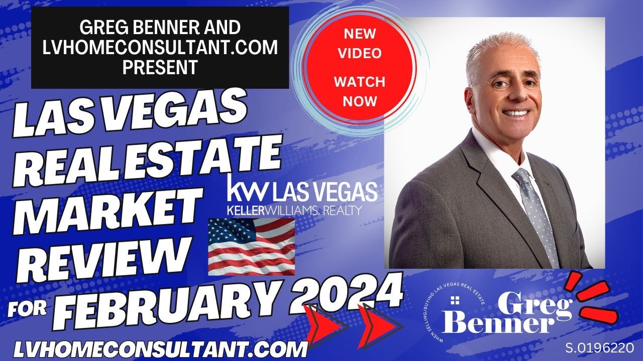 Las Vegas Real Estate Market Data Review February 2024