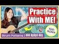 Practice With Me! | Strumming Patterns - DDD DUDUD DDU | How to Practice Strumming | Daily Warm Up 🎸