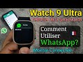 Montre connecte smart watch 9 ultrat900s9 ultra fitpro  comment utiliser whatsapp