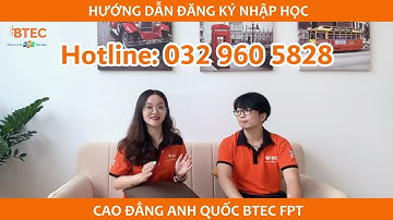 HƯỚNG DẪN NỘP HỒ SƠ NHẬP HỌC BTEC FPT
