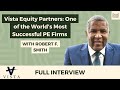 Vista equity partners one of the worlds most successful pe firms  with robert f smith